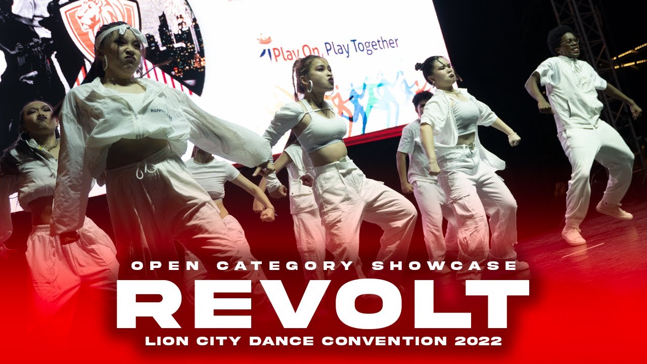 REVOLT | Open Cat Showcase | Lion City Dance Convention 2022