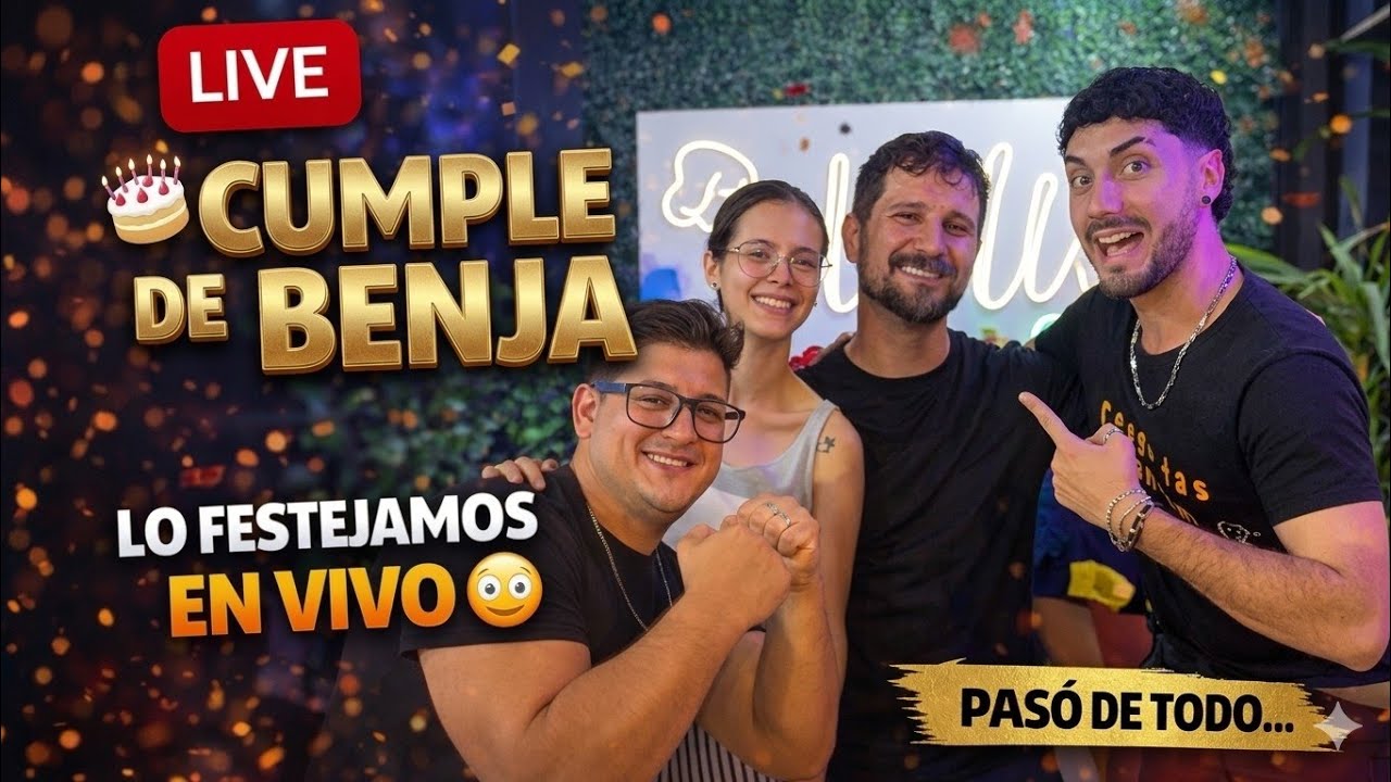 El cumple de Benja se nos fue de las manos | Streaming en vivo