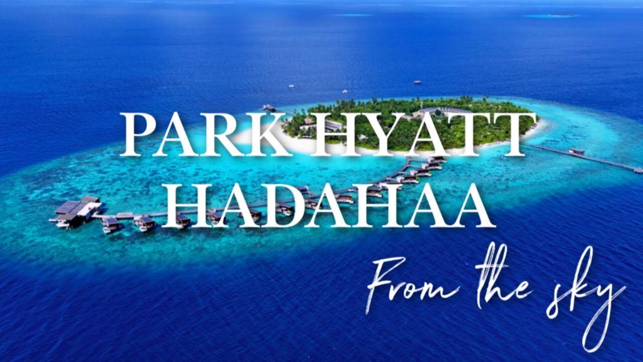 PARK HYATT HADAHAA | 20 Minutes of Stunning Maldives Cinematic Drone Views (Relaxing music - 4K)