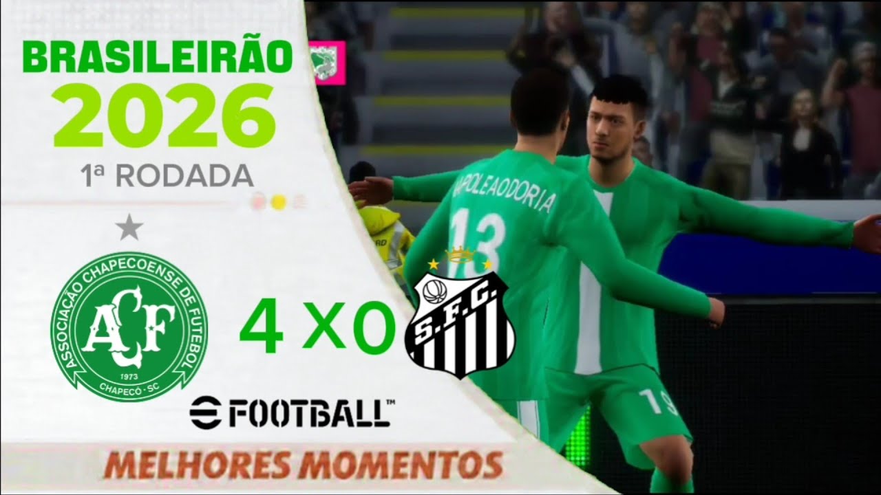 CHAPECONSE 4 - 0 SANTOS| EFOOTBALL| SIMULAÇÃO!|1ª RODADA BRASILEIRÃO SÉRIE A!!