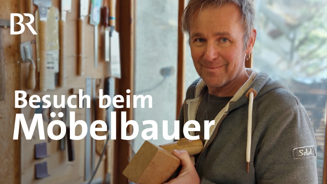 Ein Stamm & viel Freiheit: Besuch beim besonderen Möbelbauer | Zwischen Spessart und Karwendel | BR