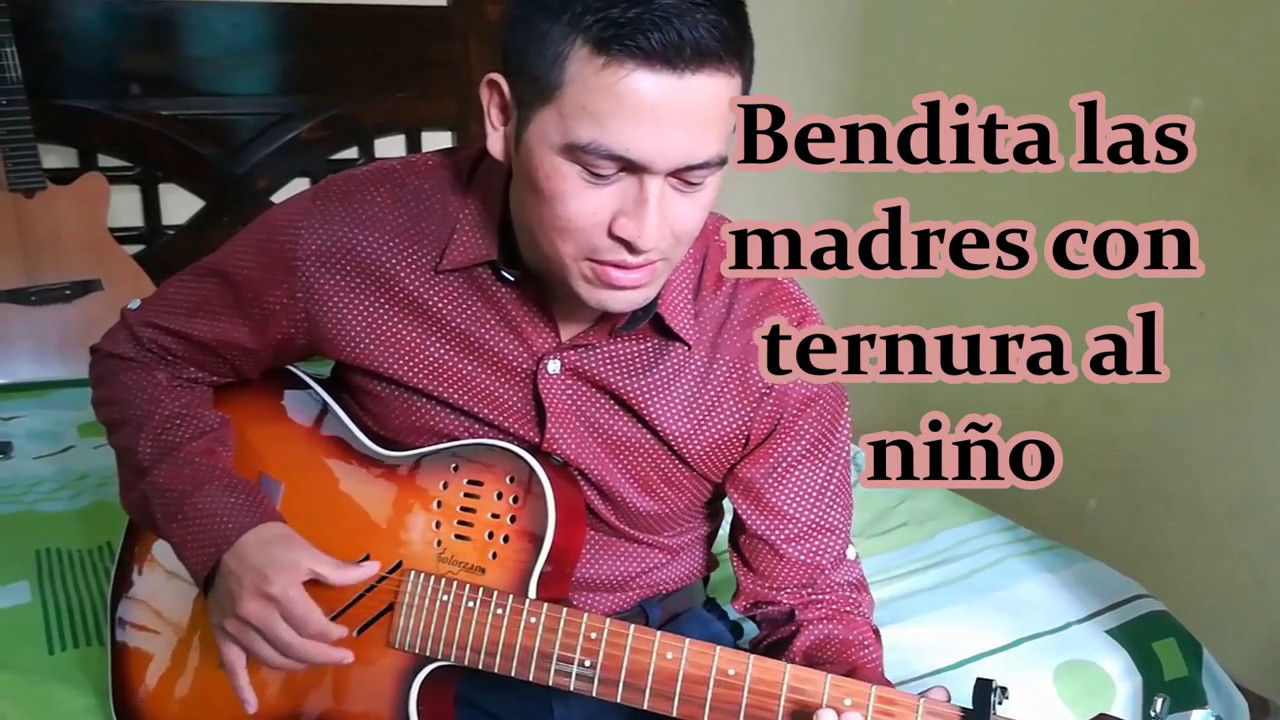 Bendita las Madres - Jilguero de Huascaran - Guitarra JRomero (Ancash - Perú)