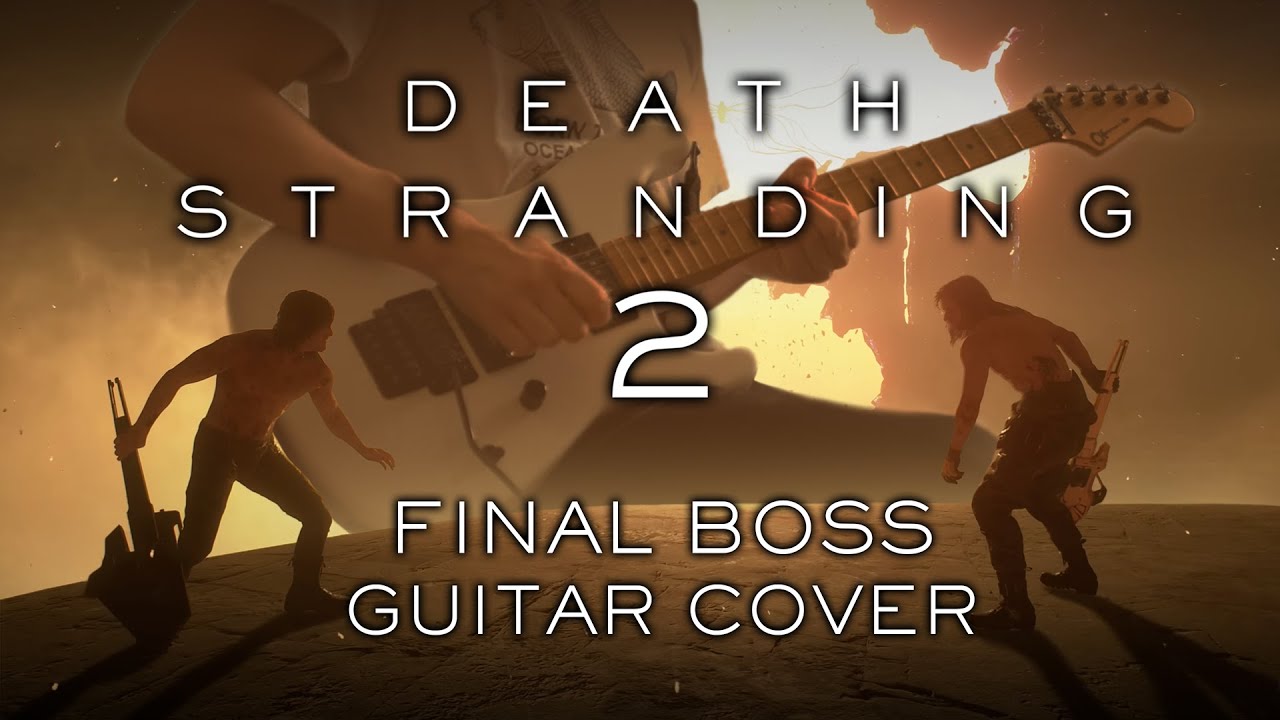 Death Stranding 2 - Final Boss Guitar Cover