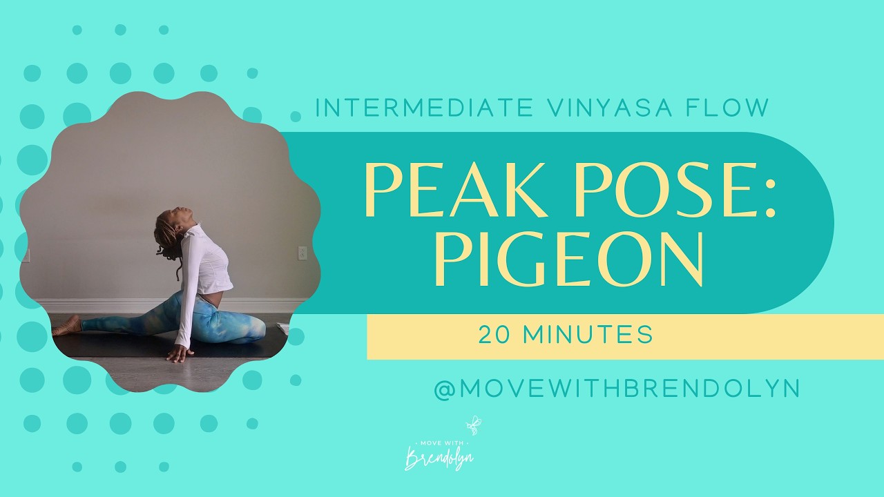 20 Minute Intermediate Vinyasa Flow | Peak Pose: Pigeon