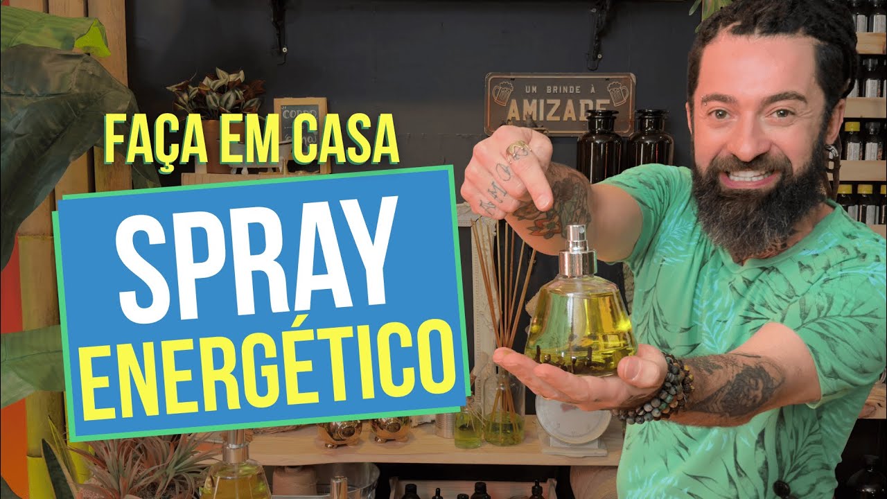 FAÇA EM CASA SPRAY ENERGÉTICO