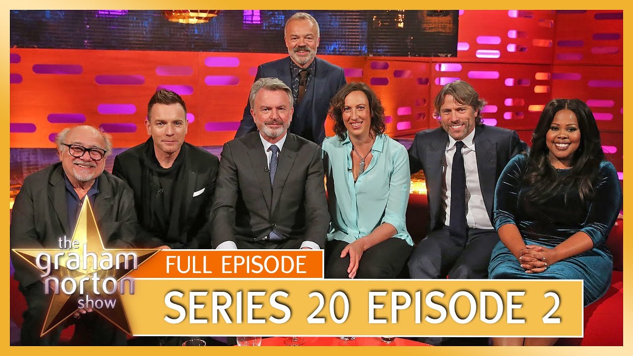 S20 E02 - The Graham Norton Show | Full Episode | Danny DeVito, Ewan McGregor, Sam Neill