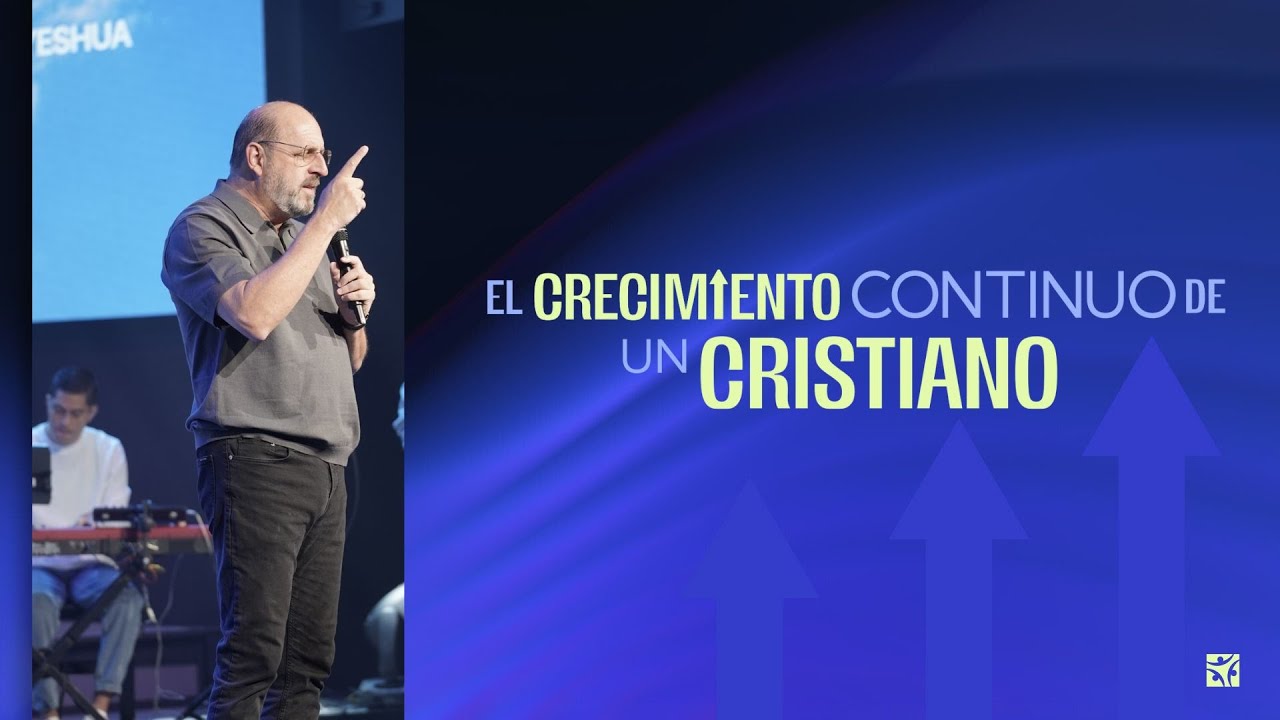 El crecimiento continuo de un cristiano | Frank L&oacute;pez