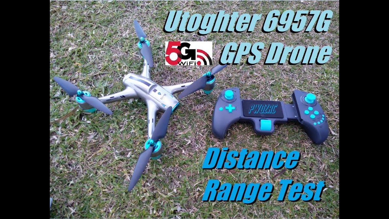 Utoghter 6957G GPS Drone Range Test