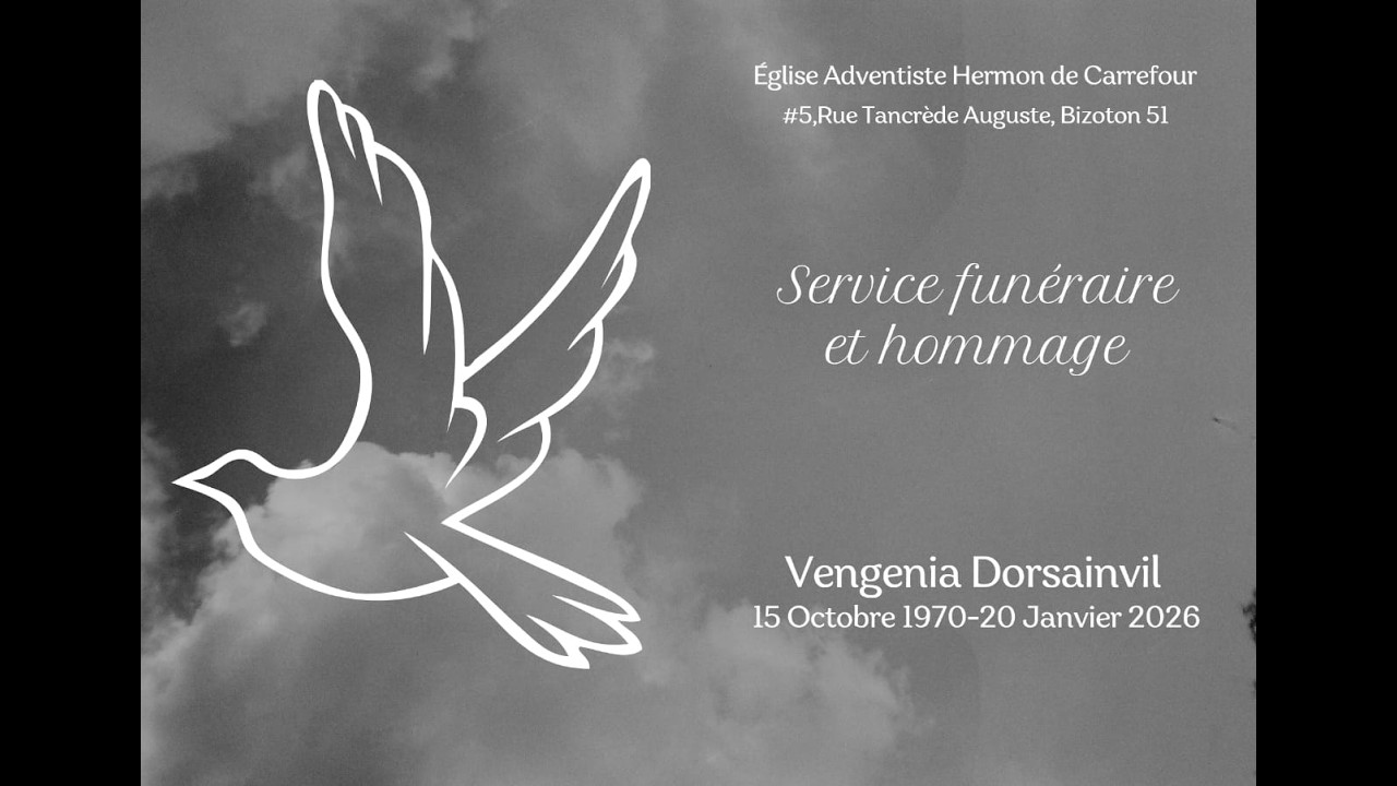 Eglise Adv Hermon de Carrefour Cérémonie Funéraire de Vengenia Dorsainvil Part 2