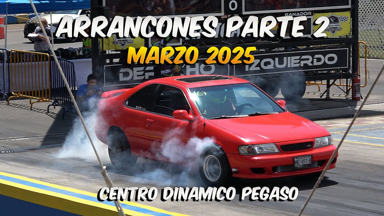 Arrancones Pegaso Parte 2 | Marzo 2025