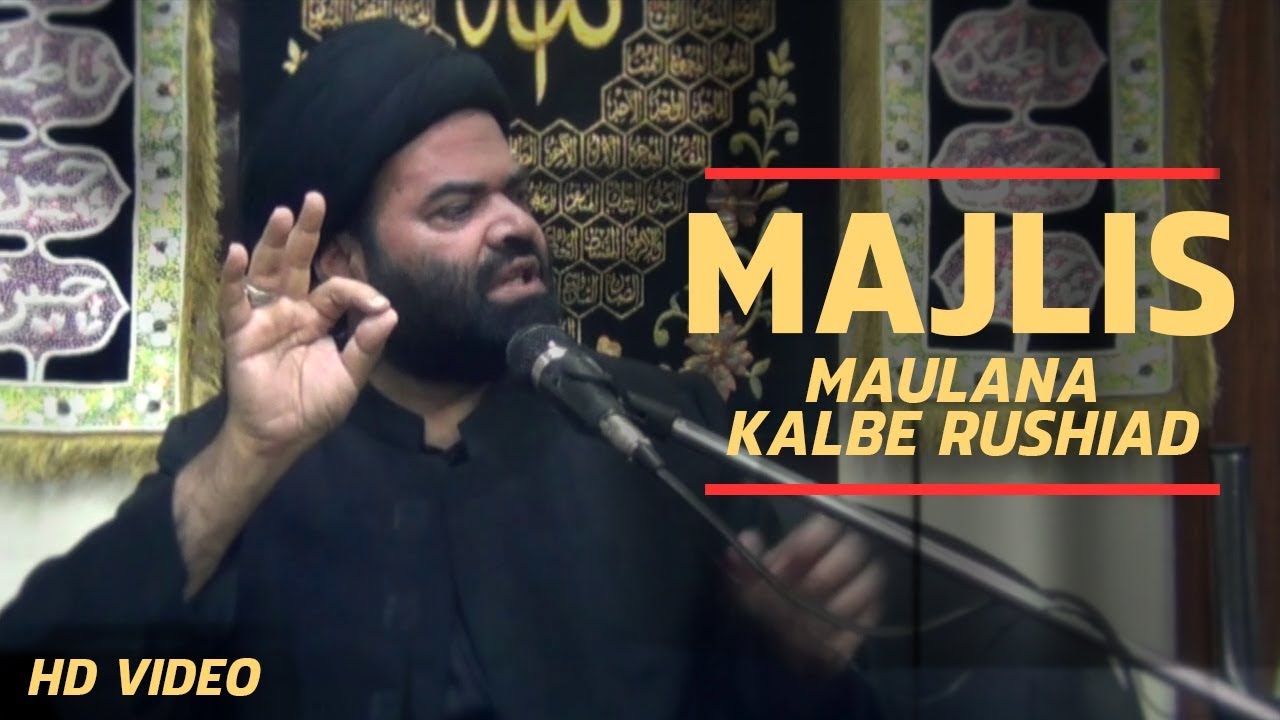 Maulana Kalbe Rushaid  | ZAN HD TV