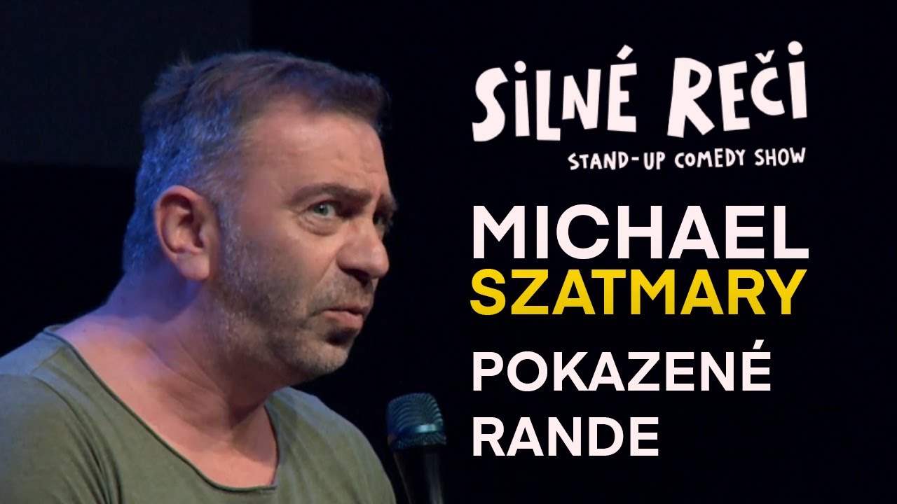 Michael Szatmary o pokazenom rande