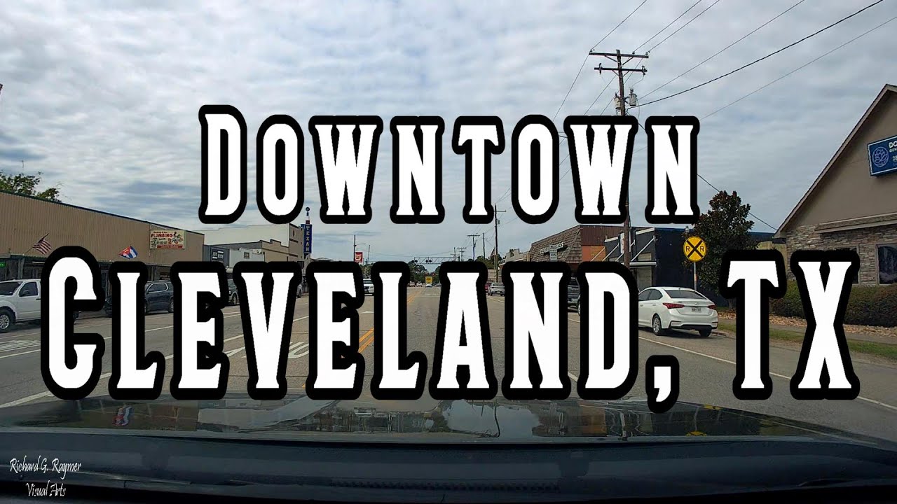 Driving Downtown Cleveland, TX (Dash Cam)
