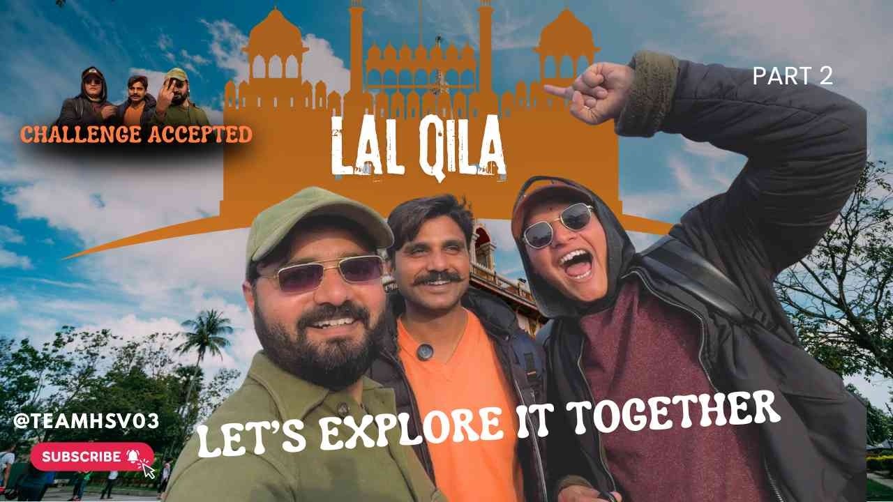 EXPLORING LAL QILA: Unexpected Fun with Strangers! 🏰 | Delhi Mela Vlog 2026 Part 2