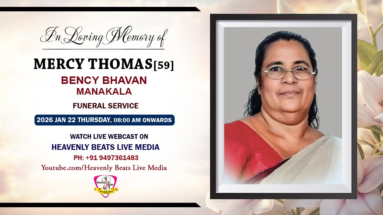 MERCY THOMAS[59] || FUNERAL SERVICE | 22. 01. 26 | LIVE ON : HEAVENLY BEATS LIVE MEDIA
