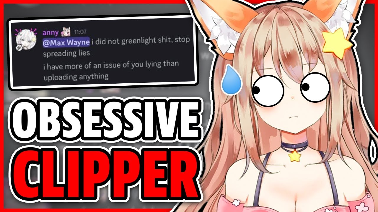 This Unhinged Parasocial Clipper Won't Leave Anny Alone