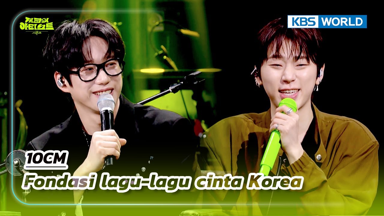 [IND/ENG] Raja OST & pencipta lagu-lagu jatuh cinta, 10CM | The Seasons | KBS WORLD TV 240511