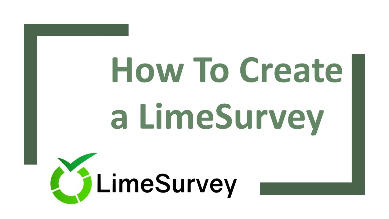 LimeSurvey-Tutorial: Create a Survey