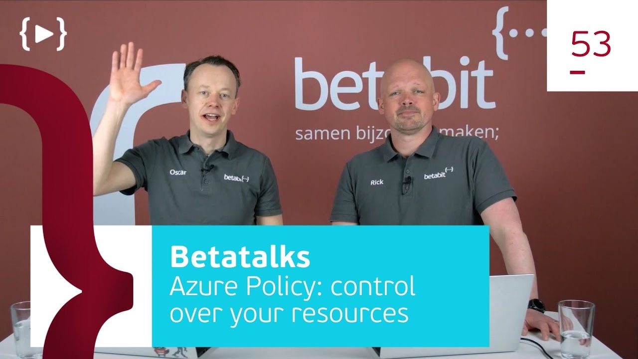 53. Azure Policy: control over your resources