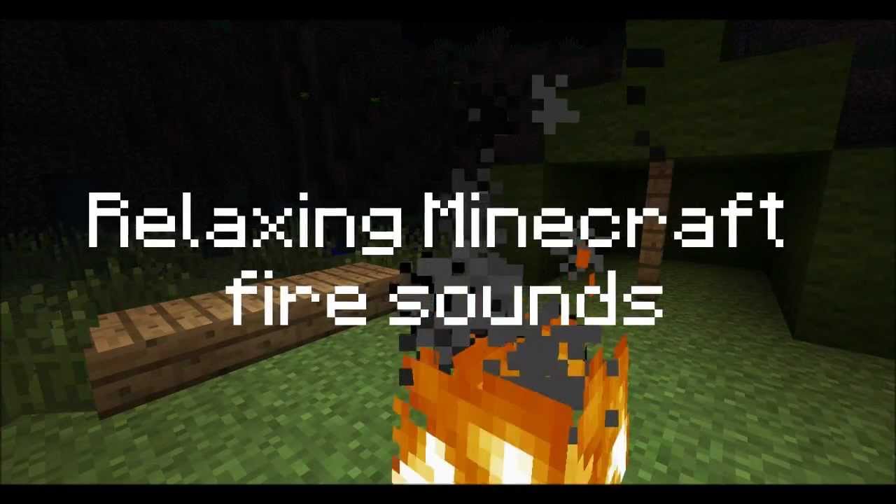 MineKings - Relaxing Minecraft fire sounds