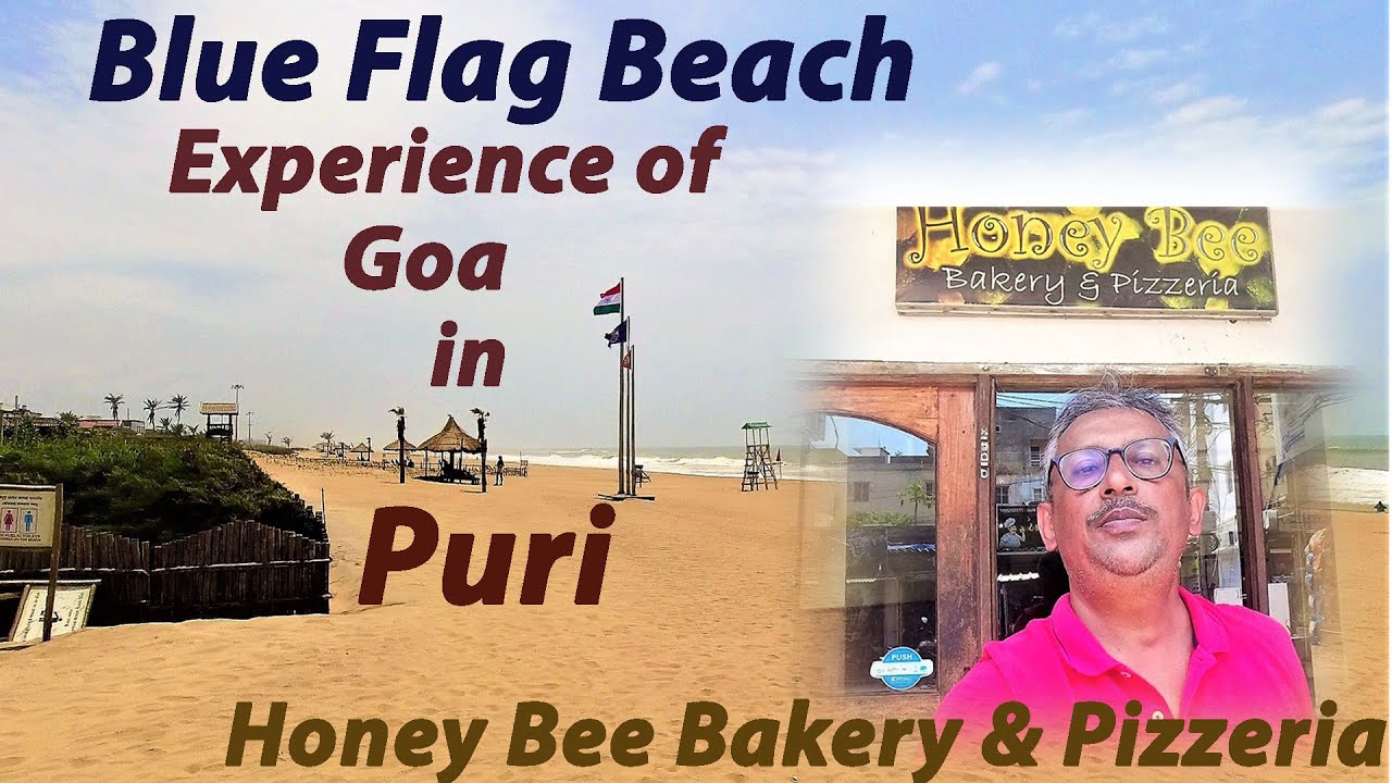 || Blue Flag Beach Puri || সোনালী সৈকত || Honey bee Cafe  Puri || পুরীতে গোল্ডেন বীচ ||