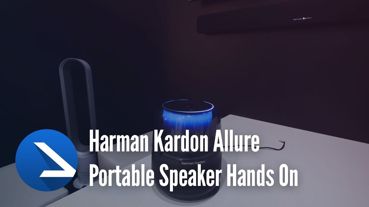 Voice-activated smart speaker with Alexa | Harman Kardon Allure Portable Speaker Hands On