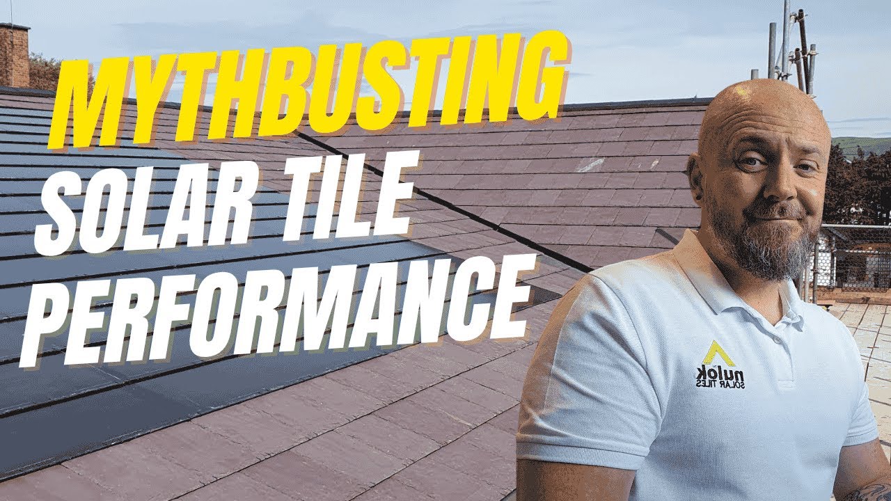 Solar Tiles VS Solar Panels MYTHBUSTING