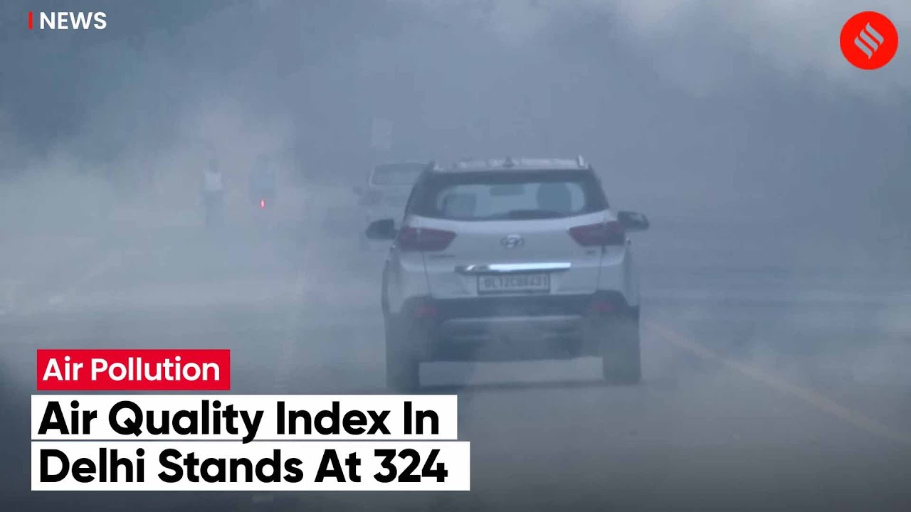 Delhi&rsquo;s Air Quality Continues To Be In &lsquo;Very Poor&rsquo; Category, AQI At 324