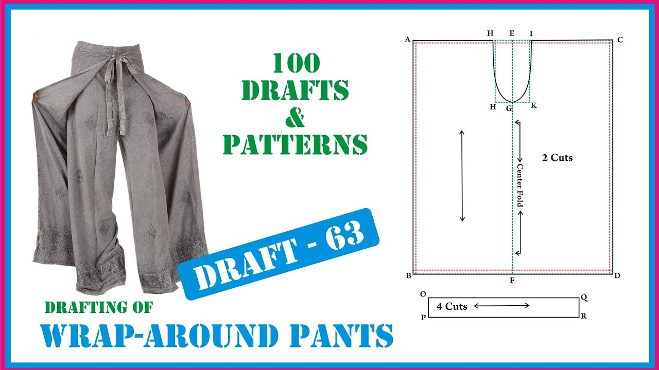 Draft 63 ¤ Wrap-around Pants ¤ #patterns #patternmaking #fashion #fashionable #designer #DIY # love