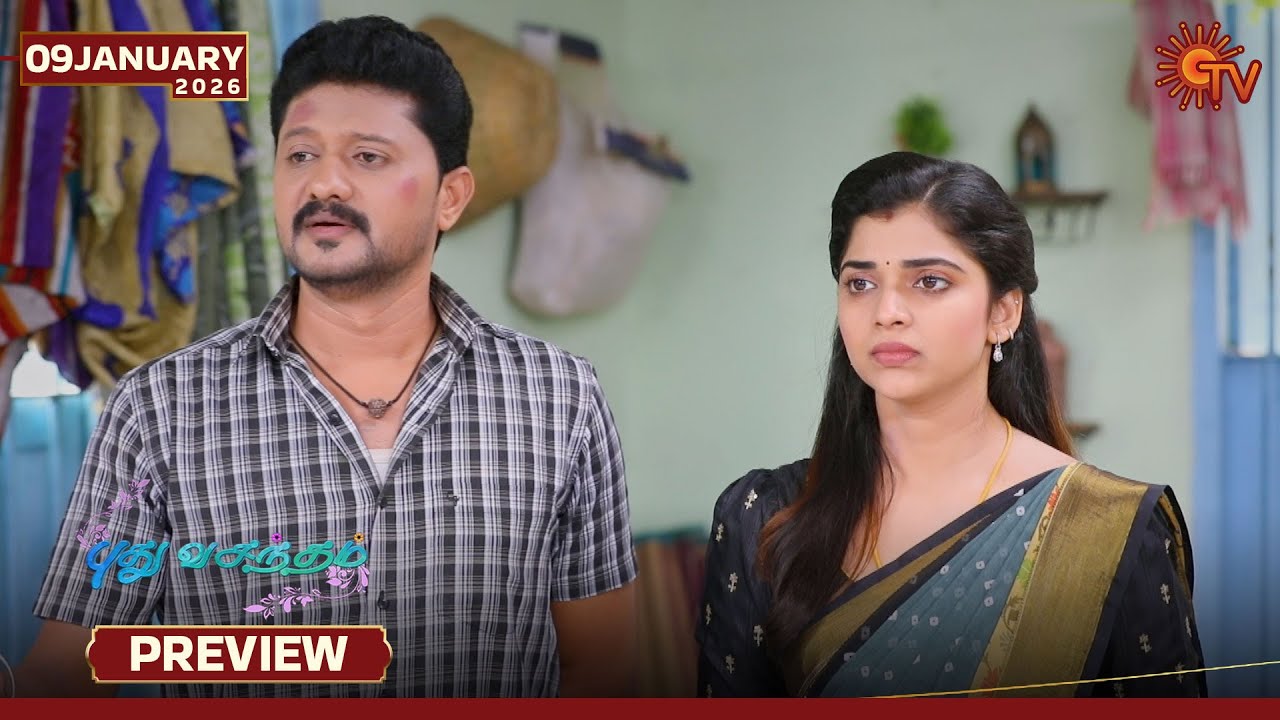 Pudhu Vasantham- Preview | 09 Jan 2026 | Tamil Serial | Sun TV