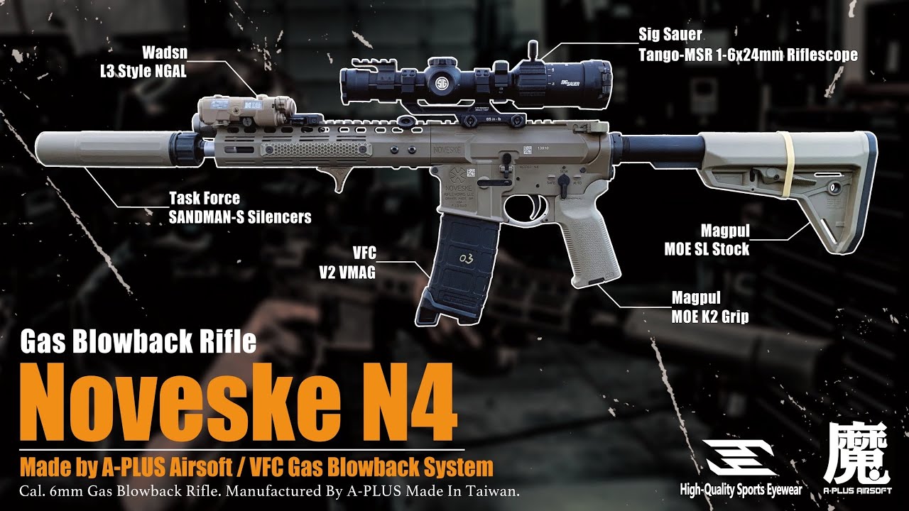 【Airsoft ＃128】A-PLUS Noveske N4 Gas Blowback Rifle | 美國海豹部隊御用槍！
