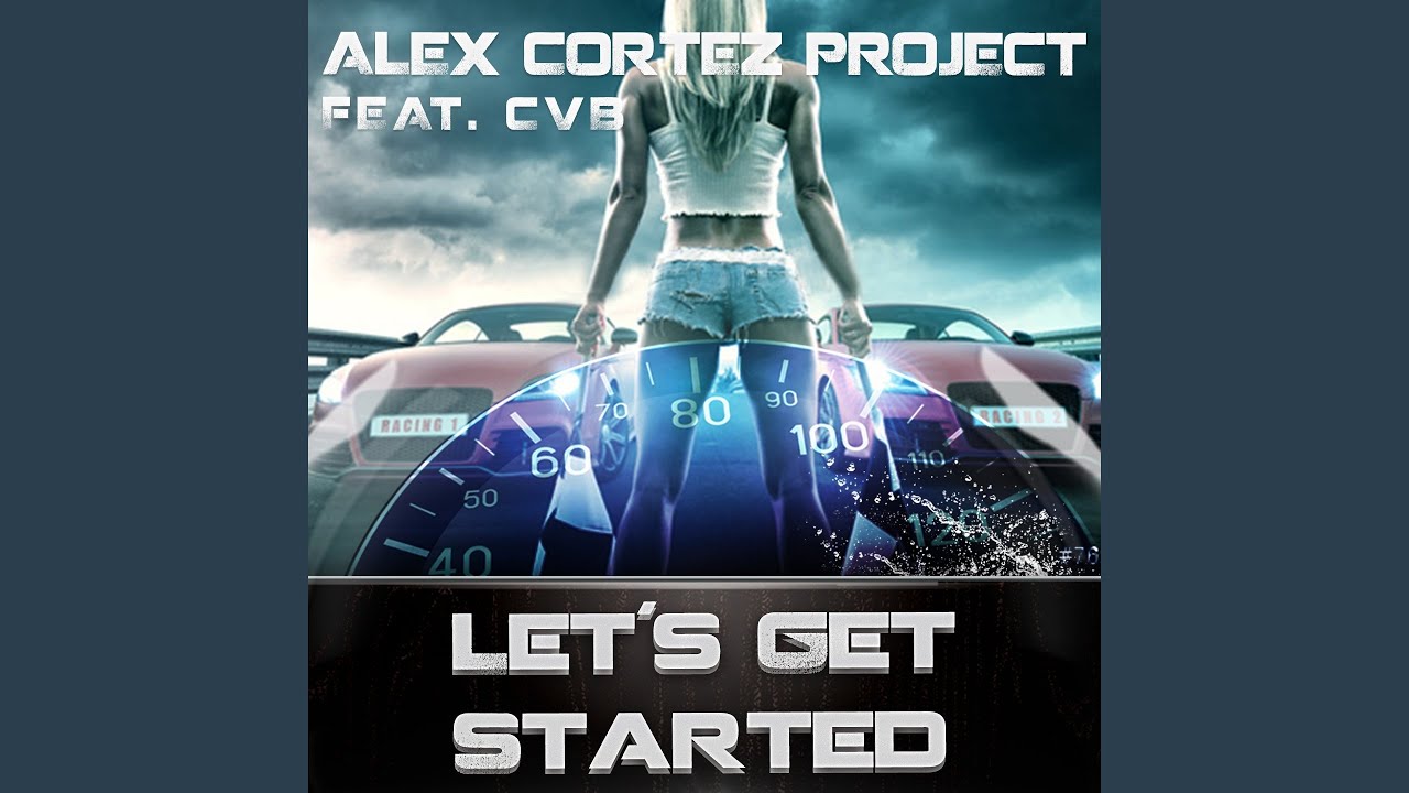 Let's Get Started (feat. CVB) (Dan Winter Remix)