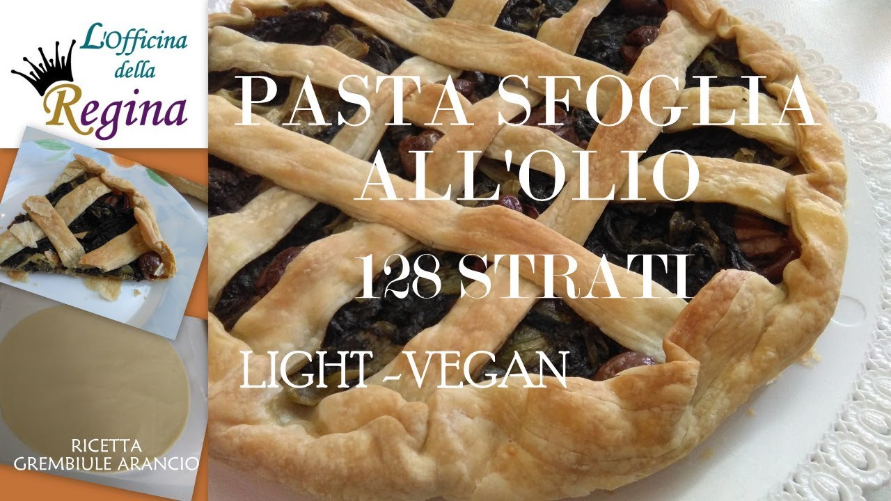 Pasta sfoglia all'olio - 128 strati, light, vegan