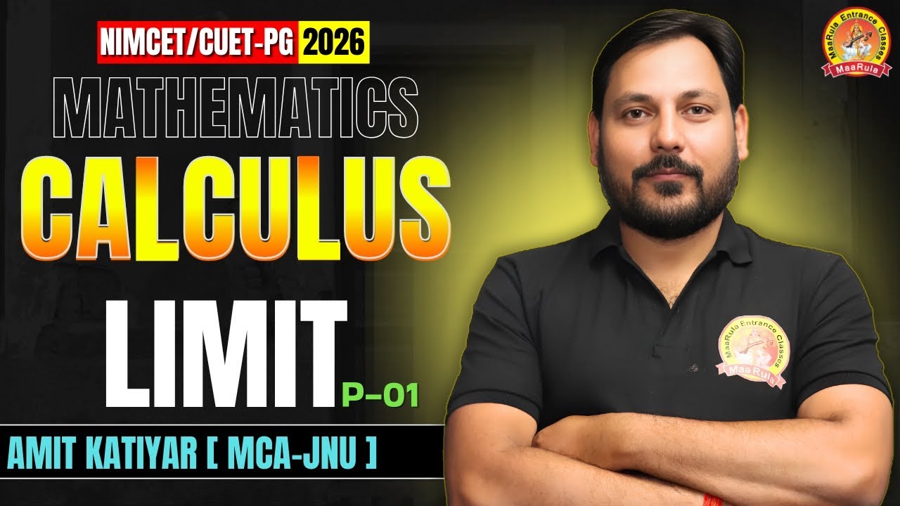 LIMITS | CALCULUS | ONE SHOT | P-1 | ZERO TO HERO | LIMITS FOR NIMCET& CUET-PG-2026#nimcet#cuet #mca