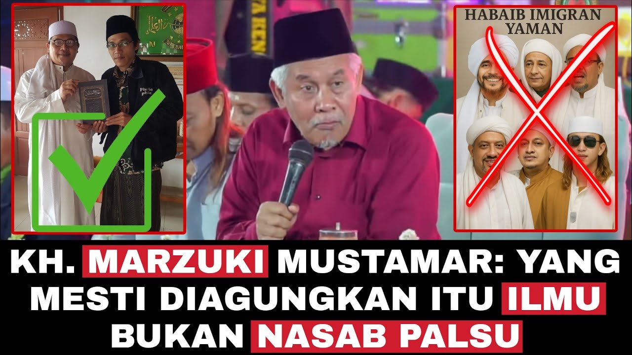 Baklawi Makin Terpojok ‼️KH. Marzuki: Yg Mesti Diagungkan itu Ilmu bukan Nasab Palsu