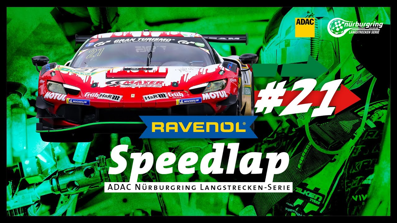 RAVENOL Speedlap | #21 | Ferrari 296 GT3