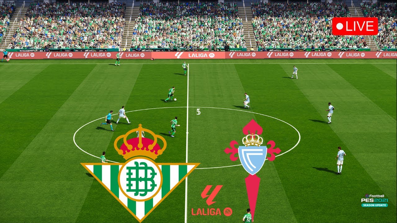 Betis vs Celta • La Liga 2025/26 • PES 21 Match Simulation