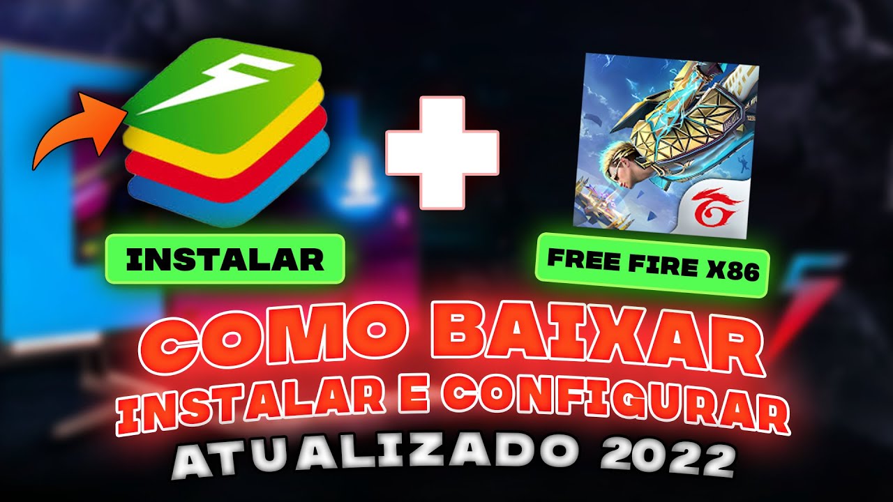 COMO INSTALAR BLUESTACKS 5 DO ZERO + COMO BAIXAR E INSTALAR FREE FIRE X86 EMULADOR DICA INICIANTES!