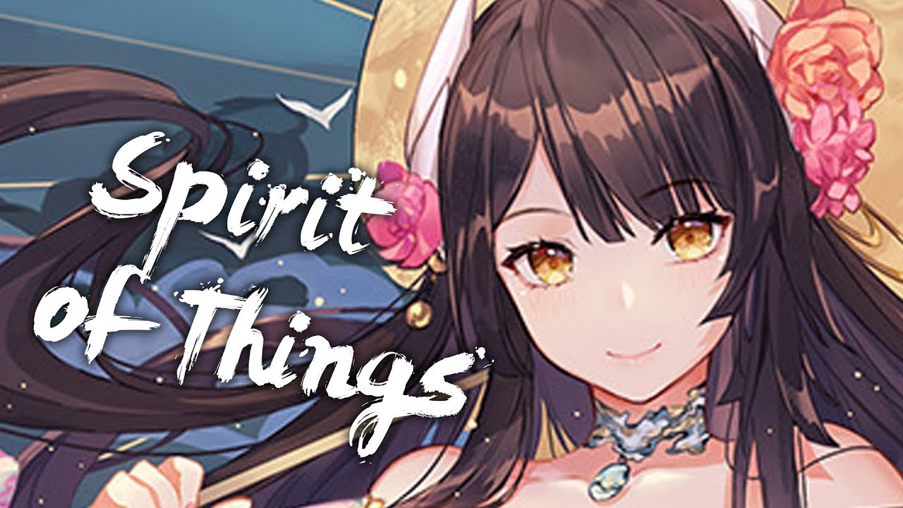[ Nightcore ] - Floatinurboat - Spirit of Things