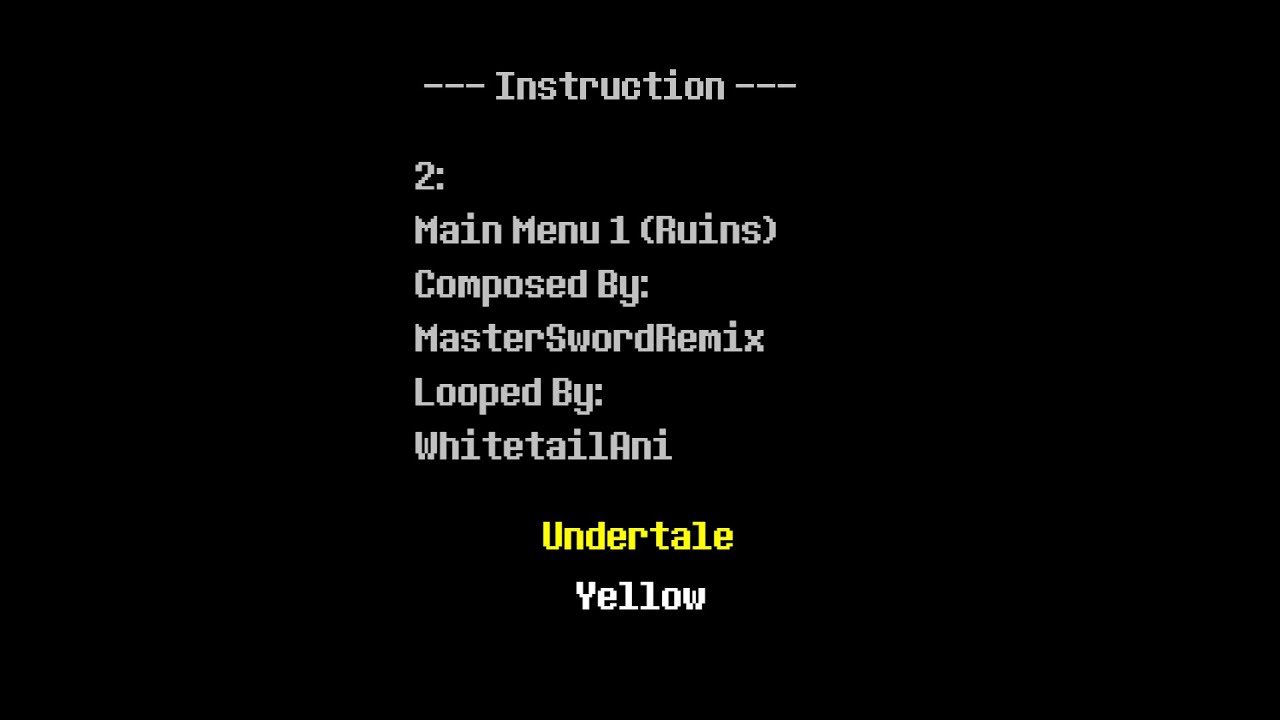 Undertale Yellow - 002 Main Menu 1 (Ruins) (Cascade) (15 minute loop)