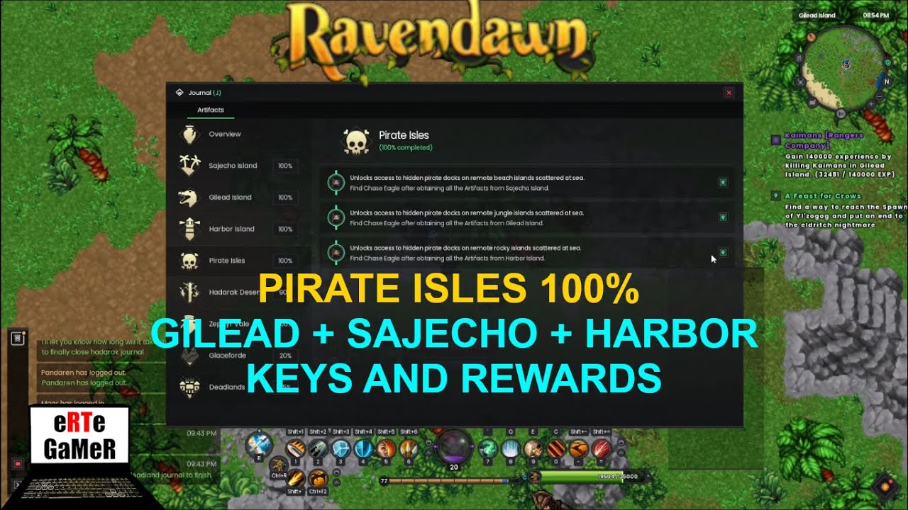 [JOURNAL] PIRATE ISLES 100% (SAJECHO + HARBOR + GILEAD 100%) + KEYS = REWARDS #Rawendawn #Ravenquest