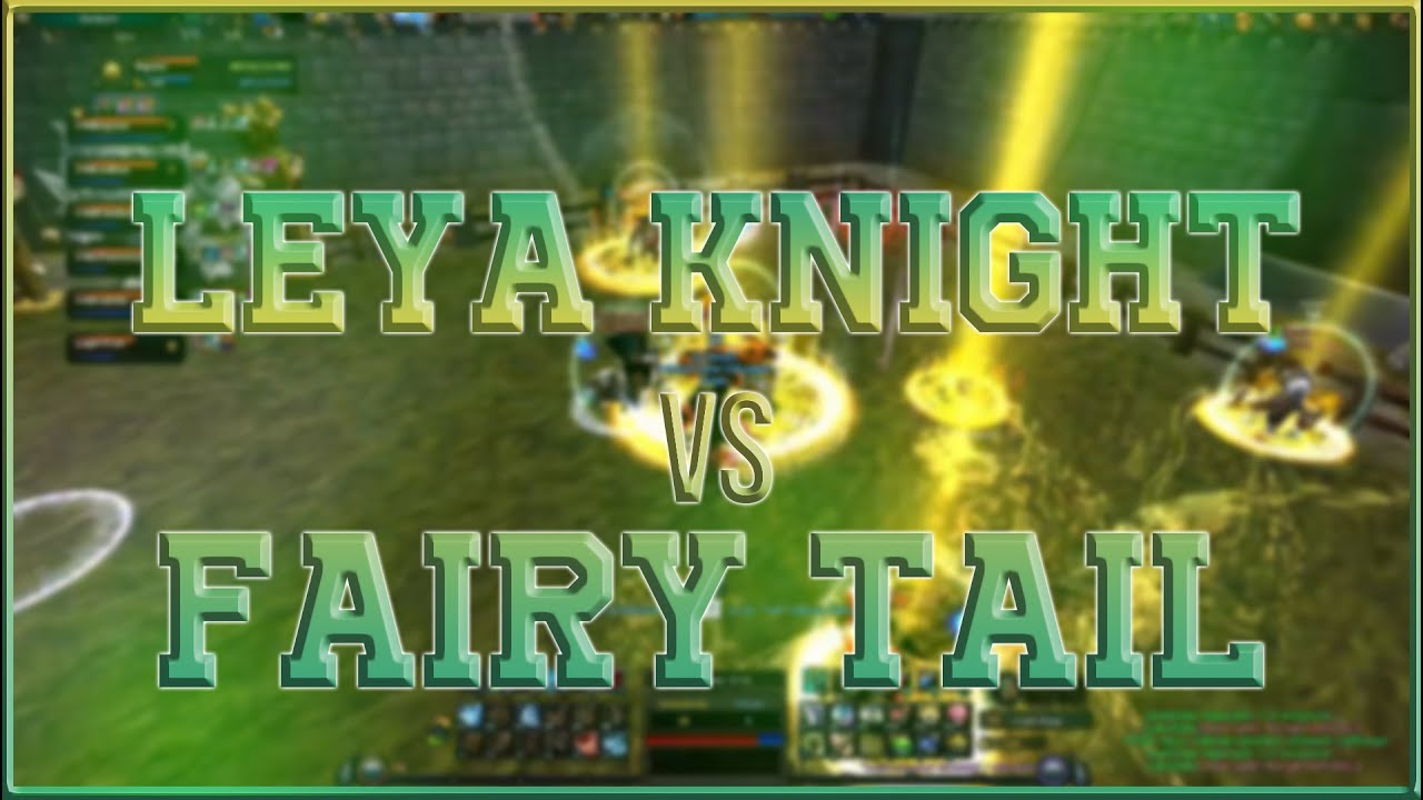 4Story Turkey - Leya Knight vs FairyTail