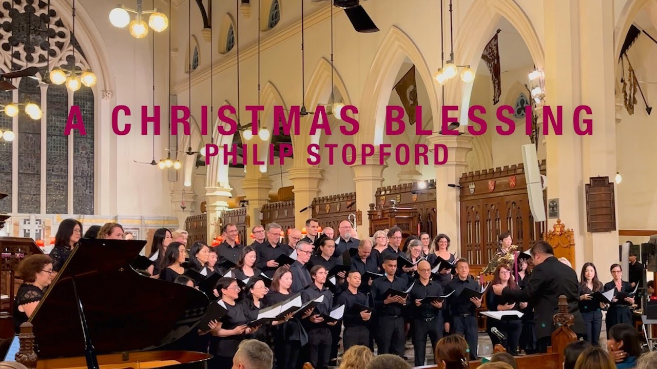 A Christmas Blessing (Philip Stopford) - The Cecilian Singers Christmas Concert 2023