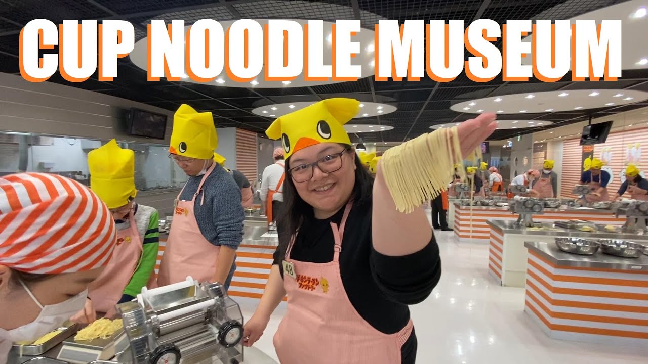 EP22 Seeing Japan: Osaka Cup Noodle Museum Tour, Chicken Ramen Making Class, Personalised Cup Noodle