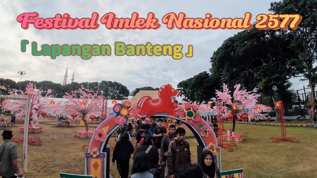Festival Imlek Nasional 2577 Wajib Dateng