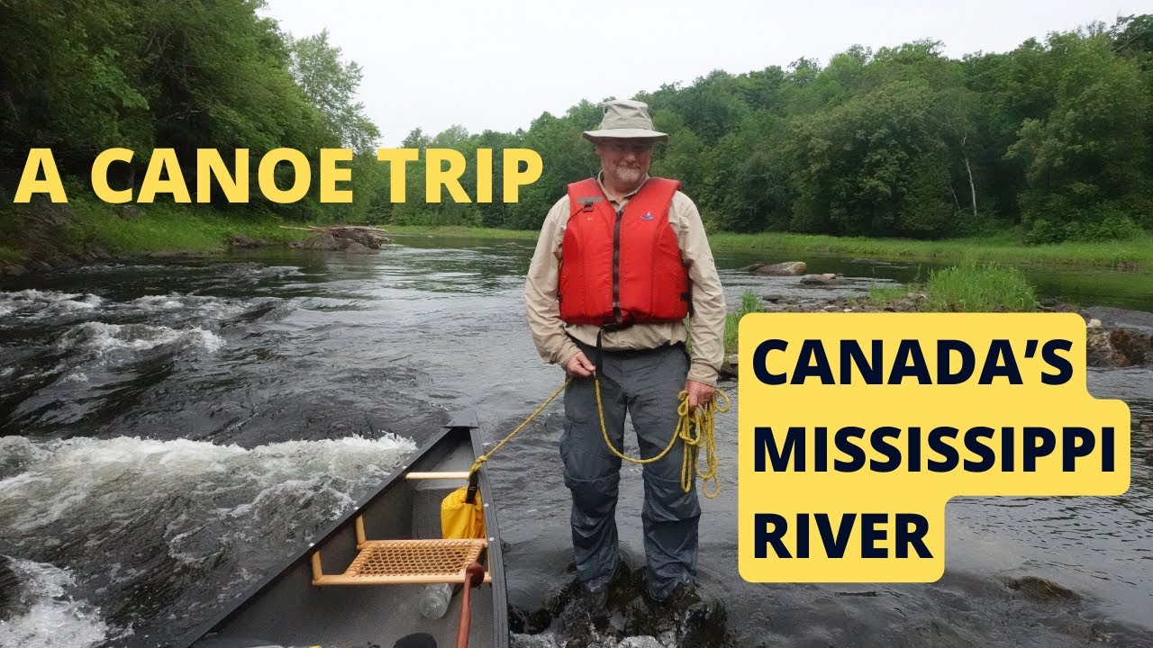 A Canoe Trip Down Canada's Mississippi River - full length version