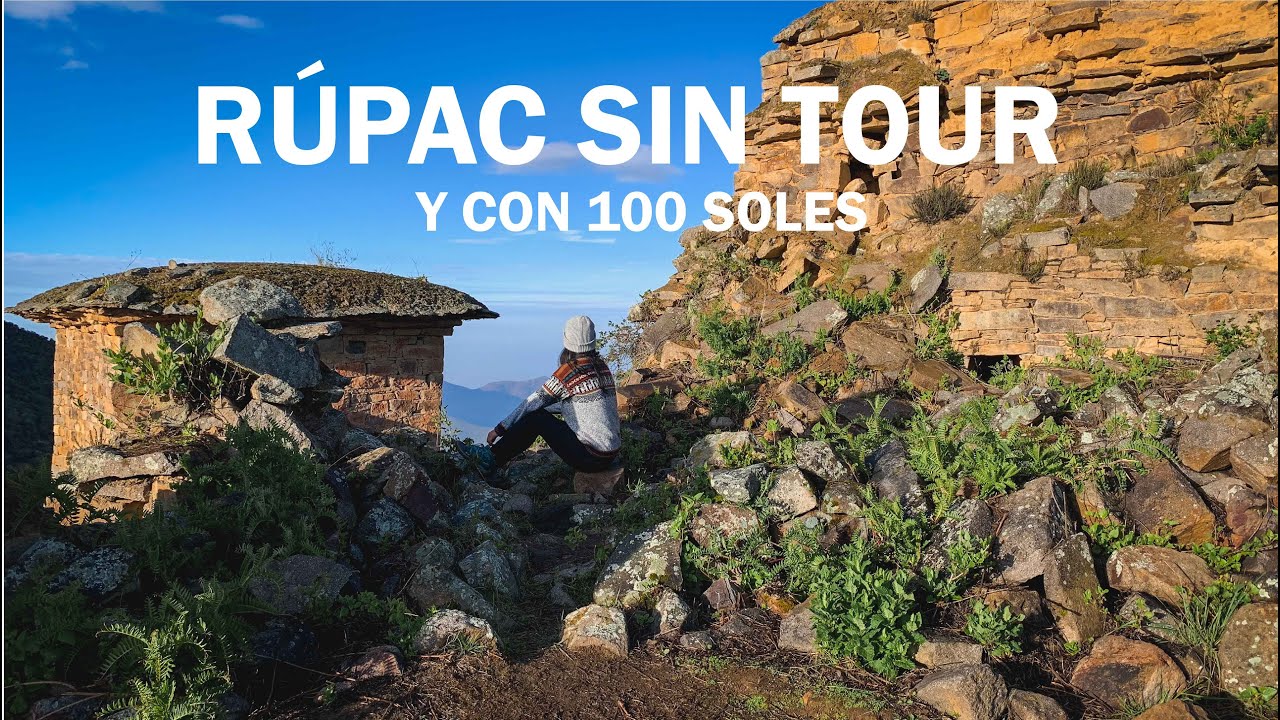 RÚPAC 🔥 por tu cuenta y BARATO con 100 SOLES  ⛺ l ¡El Machu Picchu Limeño!