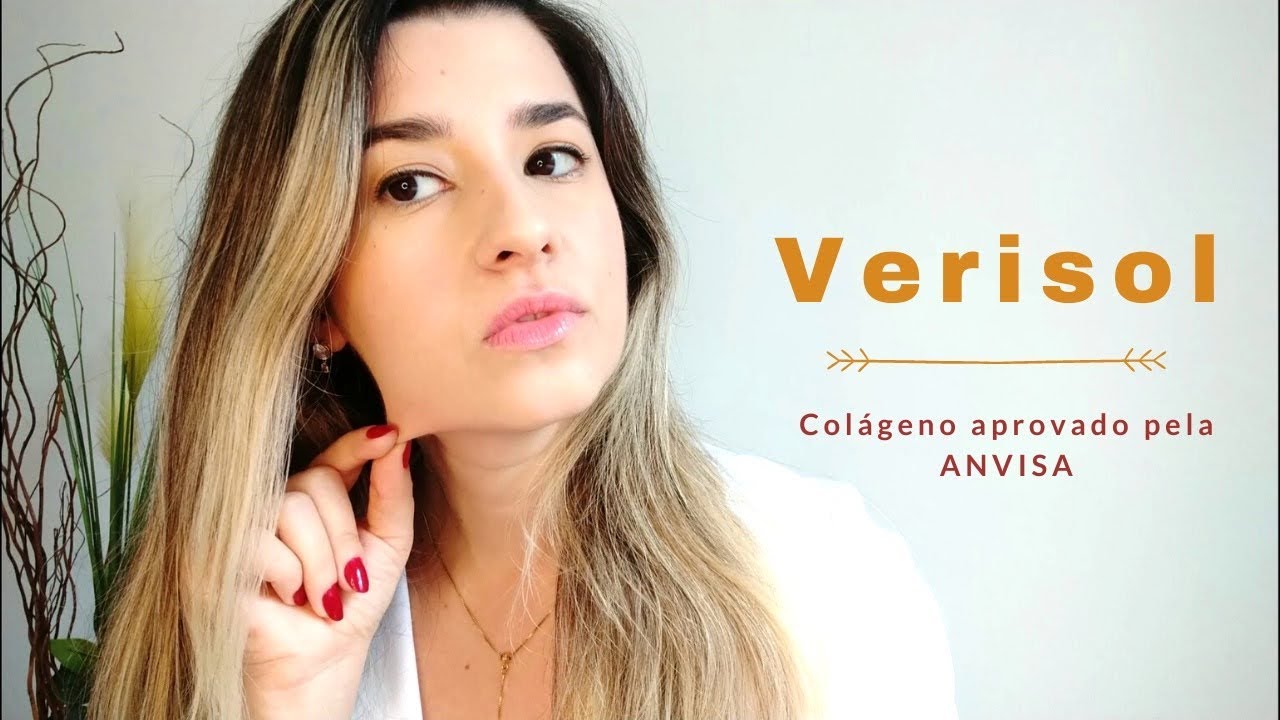 Verisol aprovado pela ANVISA | Qual a importância do colágeno?