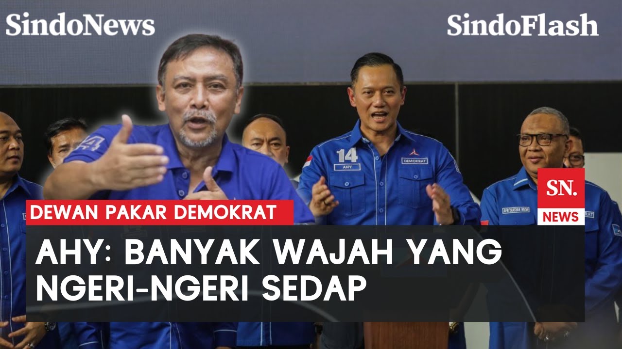 Ngeri-Ngeri Sedap! AHY Kenalkan Anggota Dewan Pakar Partai Demokrat 2025-2030 | Sindo Flash