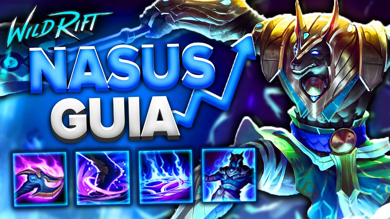 Cómo jugar NASUS en Wild Rift en menos de 5 MINUTOS